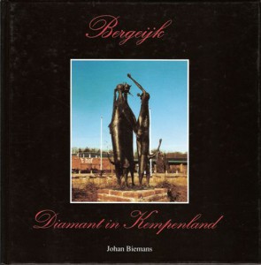 Cover of Bergeijk, Diamant in Kempenland – 35 jaar Gemeenschapswerk Bergeijk, 1958 – 1993 book