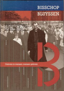 Cover of Bisschop Bluyssen: Geloven in mensen, mensen geloven book