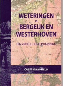 Cover of Weteringen in Bergeijk en Westerhoven : Een vroege heideontginning. book