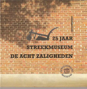 Cover of 25 jaar Streekmuseum De Acht Zaligheden book