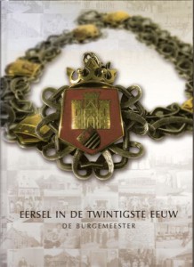 Cover of Eersel in de twintigste eeuw: De burgemeester book