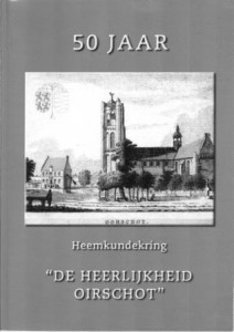 Cover of 50 jaar Heemkundekring ”De heerlijkheid Oirschot” book