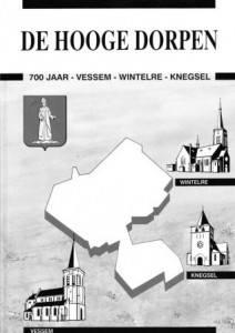 Cover of De hooge dorpen: 700 jaar Vessem-Wintelre-Knegsel book