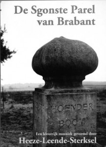 Cover of De Sgonste Parel van Brabant: Een kleurrijk mozaïek gevormd door Heeze-Leende-Sterksel book