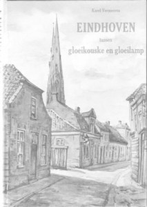 Cover of Eindhoven tussen gloeikouske en gloeilamp book