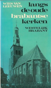 Cover of Langs de oude Brabantse kerken: Westelijk Brabant book