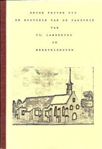 Cover of Enige feiten uit de historie van de parochie van St. Lambertus te Meerveldhoven book