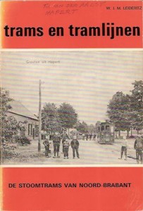 Cover of Trams en Tramlijnen: de Stoomtrams van Noord-Brabant book