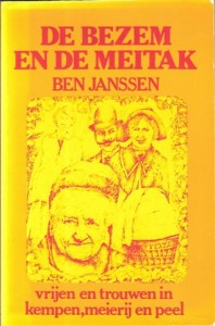 Cover of De bezem en de meitak: Vrijen en trouwen in Kempen, Meierij en Peel book
