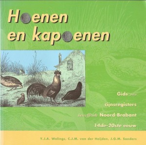 Cover of Hoenen en kapoenen – Gids van cijnsregisters betreffende Noord-Brabant, 14de-20ste eeuw book