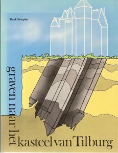 Cover of Graven naar het Kasteel van Tilburg book