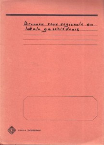 Cover of Bronnen voor de regionale en lokale geschiedenis: Mogelijkheden en problemen book