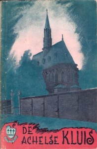 Cover of De Achelse Kluis 1846-1946: ontstaan, groei, leven book