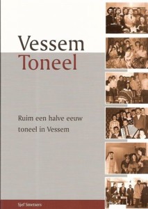 Cover of Vessem Toneel: ruim een halve eeuw toneel in Vessem book