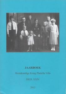 Cover of Jaarboek Heemkundige Kring Pladella Villa 2013 book