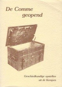 Cover of De Comme geopend: Geschiedkundige opstellen uit de Kempen book