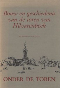 Cover of Bouw en geschiedenis van de toren van Hilvarenbeek book
