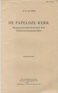 Cover of De Papeloze Kerk: Het gereconstrueerde rijkshunebed D 49 bij Schoonoord, gemeente Sleen book