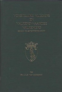 Cover of Vorstelijke vliegers en Valkenswaardse valkeniers sedert de zeventiende eeuw book