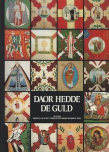 Cover of Daor hedde de guld: 50 jaar bond van schuttersgilden Kring Kempenland book