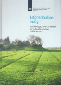 Cover of Erfgoedbalans 2009: archeologie, monumenten en cultuurlandschap in Nederland book