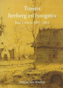 Cover of Tussen herberg en hoogmis: een dorpssamenleving in Brabant, Deel 3: 1694 – 1709 book