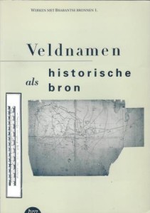 Cover of Veldnamen als historische bron: Een handleiding voor methodisch onderzoek book