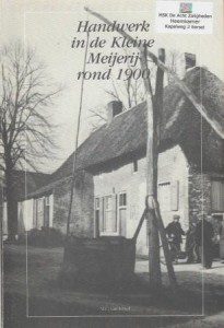 Cover of Handwerk in de Kleine Meijerij rond 1900 book