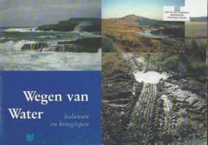 Cover of Wegen van water: balansen en kringlopen book