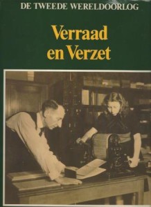 Cover of De Tweede Wereldoorlog: Verraad en Verzet book