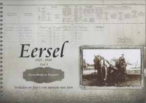 Cover of Eersel 1925-1940: verhalen en foto’s van mensen van toen; Deel 9 – Nieuwstraat en Bospoort book