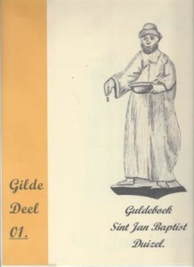 Cover of Guldeboek Sint Jan Baptist Duizel: Gilde Deel 01 book