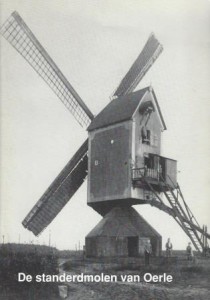 Cover of De standerdmolen van Oerle: archeologische verkenningen en historische bijzonderheden book