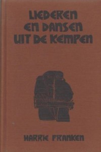 Cover of Liederen en dansen uit de Kempen: Een optekening book