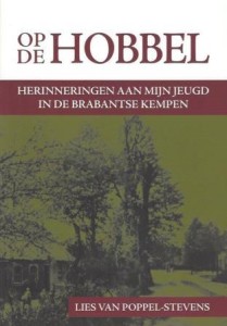 Cover of Op de Hobbel: herinneringen aan mijn jeugd in de Brabantse Kempen book