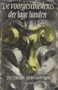 Cover of De voorgeschiedenis der Lage Landen book