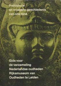 Cover of Prehistorie en vroegste geschiedenis van ons land: Gids voor de verzameling Nederlandse oudheden Rijksmuseum van Oudheden te Leiden book