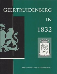 Cover of Geertruidenberg in 1832: Kadastrale Atlas Noord-Brabant book
