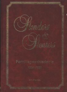 Cover of Slenders & Slenters: Familiegeschiedenis 1595 – 1981 book