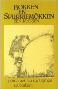 Cover of Bokken en Spurriemökken, spotnamen en spotrijmen uit Brabant book