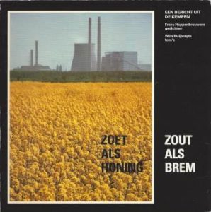 Cover of Zoet als honing – zout als brem: Een bericht uit de Kempen book