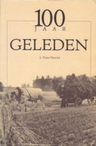 Cover of 100 Jaar Geleden: Uitgave van de Belgische Boerenbond ter gelegenheid van 100 jaar Boerenbond, 1990 book