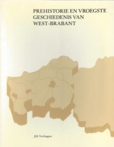 Cover of Prehistorie en vroegste geschiedenis van West-Brabant book