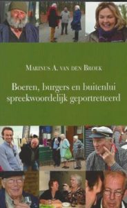 Cover of Boeren, burgers en buitenlui spreekwoordelijk geportretteerd book