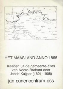 Cover of Het Maasland anno 1865: Kaarten uit de gemeente-atlas van Noord-Brabant door Jacob Kuijper (1821 – 1908) book