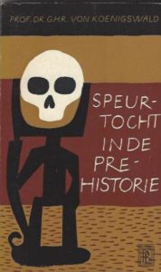 Cover of Speurtocht in de prehistorie: ontmoetingen met onze voorouders book