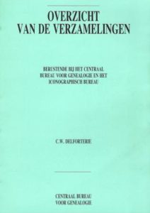 Cover of Overzicht van de verzamelingen berustende bij het Centraal Bureau voor Genealogie en het Iconographisch Bureau book