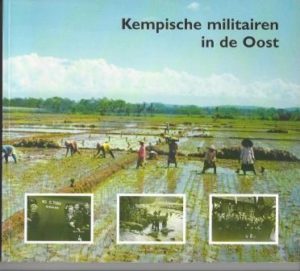 Cover of Kempische militairen in de Oost: Herinneringen aan Nederlands-Indië en Nieuw-Guinea book