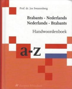 Cover of Brabants-Nederlands, Nederlands-Brabants Handwoordenboek book