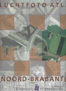 Cover of Luchtfoto-Atlas Noord-Brabant (oost) book